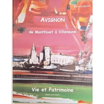 Avignon de Montfavet à Villeneuve
