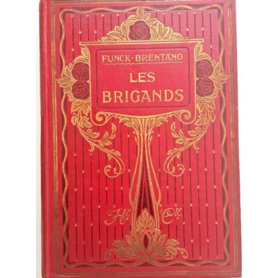 Les Brigands... 2e édition