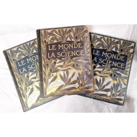 Le Monde et la science par les maîtres de la science ( 3 vol)
