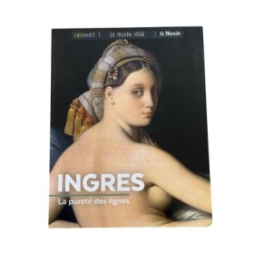 Ingres. La pureté des lignes