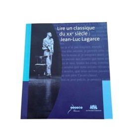 Lire un classique du XXe siècle : Jean-Luc Lagarce
