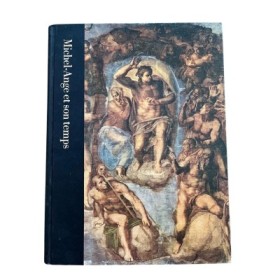 Michel-Ange et son temps : 1475-1564