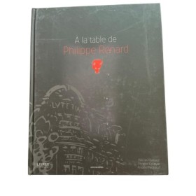 A la table de Philippe Renard
