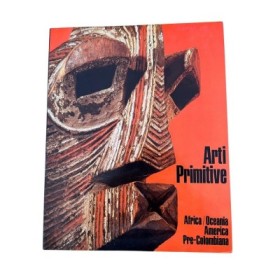 Museo delle Arte Primitive. Raccolta Delfino Dinz Rialto. Rimini: Africa/ Oceania. America. Pre-Colombiana
