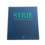 Syrie : aux sources de la civilisation