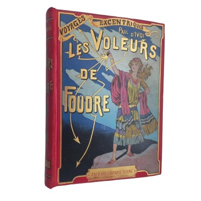 Les voleurs de foudre / Paul d'Ivoi - ouvrage illustré... d'après les dessins de Louis Bombled