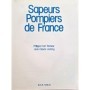 Cart-Tanneur, Philippe / Lestang. Jean-Claude | Sapeurs pompiers de Paris 2è Edition