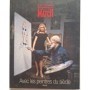 (  Les trésors des archives de Paris-Match ) Avec les peintres du siècle