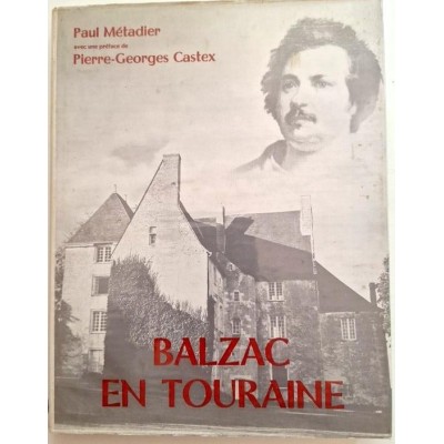 Balzac en Touraine