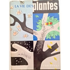 La vie des plantes