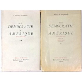 De la démocratie en Amérique 2 Tomes