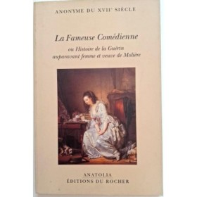 La fameuse comédienne ou Histoire de la Guérin