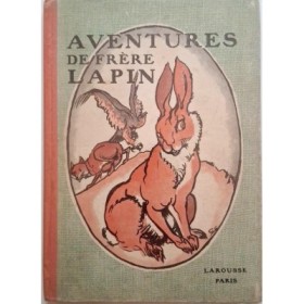 Aventures de frère Lapin / Les merveilleuses aventures de vieux frère Lapin