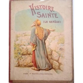 Histoire sainte (La Genèse)