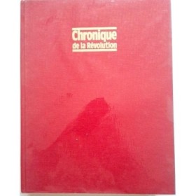 Chronique de la Révolution : 1788-1799
