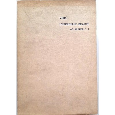 Vers l'éternelle beauté ( 2è édition)