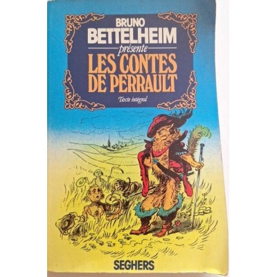 Les Contes de Perrault  ( texte intégral) suivi des Contes de MJ d'Aulnoye et de Mme Leprince de Beaumont