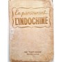 En parcourant l'Indochine