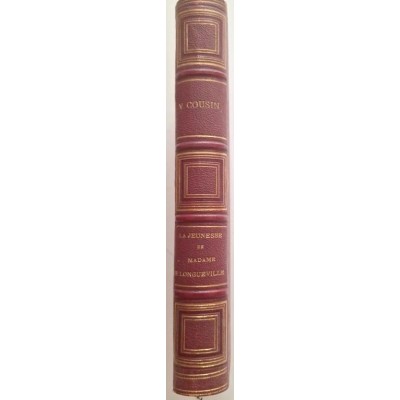 Madame de Longueville : La jeunesse de Madame de Longueville (7e édition)