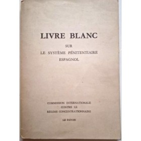 Livre blanc sur le système pénitentiaire espagnol