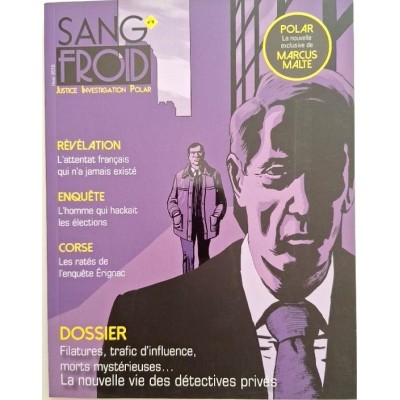 Sang-froid n° 4: Justice Investigation Polar