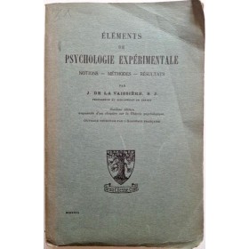 La Vaissière, Jules de | Éléments de psychologie expérimentale : notions, méthodes, résultats ( 6è edition )