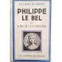 Lévis-Mirepoix, Antoine de ( Duc de ) | Philippe le Bel