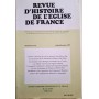 Collectif | Revue d'histoire de l'église de France, Tome  85  N° 215, juillet .-decembre  1999