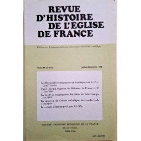 Collectif | Revue d'histoire de l'église de France, Tome 84 N° 213, Juillet.-decembre  1998