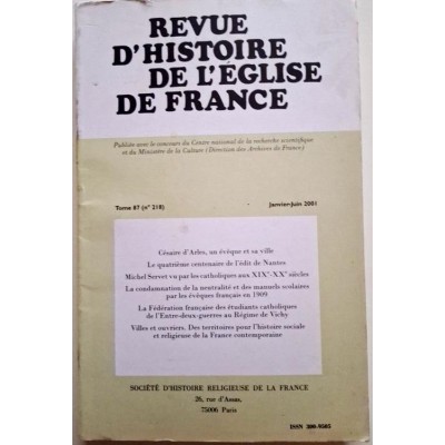 Collectif | Revue d'histoire de l'église de France, Tome  87  N° 218, jan.-juin 2001