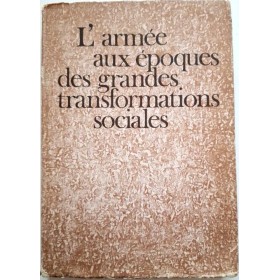 Wojskowy instytut historyczny | L'Armée aux époques des grandes transformations sociales