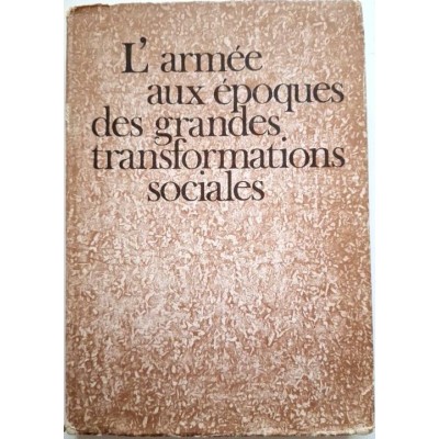 Wojskowy instytut historyczny | L'Armée aux époques des grandes transformations sociales