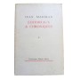 Madiran, Jean | Éditoriaux et chroniques. 1, De la fondation d'Itinéraires" à sa condamnation par l'épiscopat, 1956-1966"