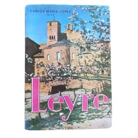 Carlos Maria Lopez | LEYRE. Historia, arqueologia, leyenda