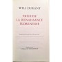Durant, Will | Histoire de la civilisation. 14-15-16 , La Renaissance ( Complet )