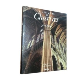 L'Univers de Chartres / Jean Favier