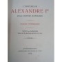 Nikolai Mikhailovich | L’Empereur Alexandre 1er. Essai d’étude historique.