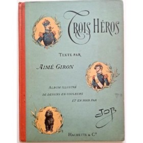 Trois héros