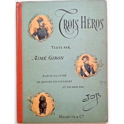 Trois héros