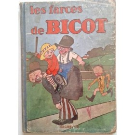Les farces de Bicot