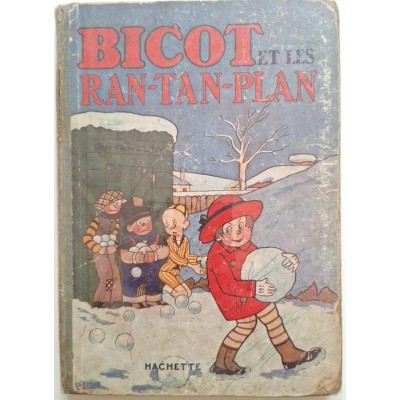 Bicot et les Ran Tan Plan