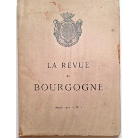 La Revue de Bourgogne Annee 1911 N° 1