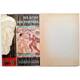 Die Kunst Der Etrusker ( première édition) / Deutsche Auflage