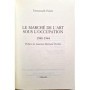 Polack, Emmanuelle | Le marché de l'art sous l'Occupation : 1940-1944