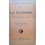 Lintilhac, Eugène | Histoire générale du théâtre en France  Tome III : La Comédie : dix-septième siècle