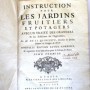 Instruction pour les jardins fruitiers et potagers, avec un traité des orangers et des réflexions sur l'agriculture (Nouv. ed. r