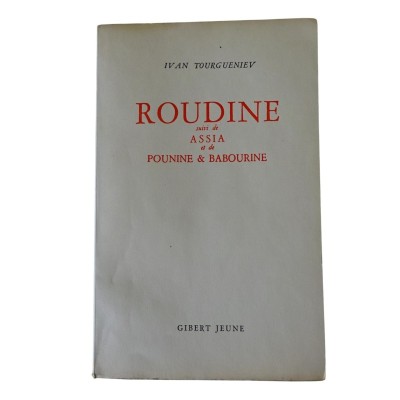 Roudine suivi de Assia et de Pounine & Babourine