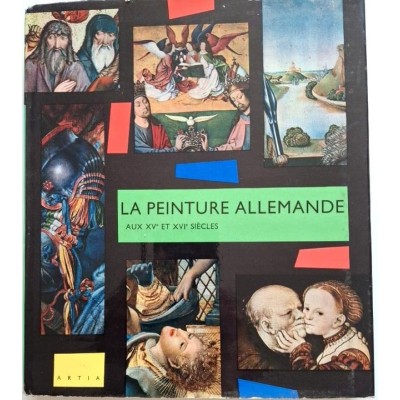 La peinture allemande au XVè et XVIè siècles en tchécoslovaquie