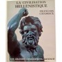 La Civilisation hellénistique
