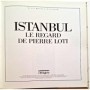 Istanbul : le regard de Pierre Loti